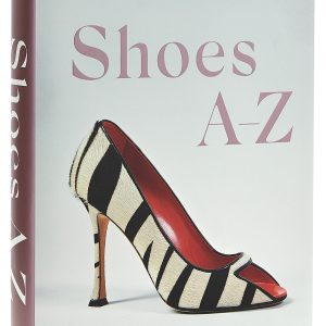 Shoes A-Z. The Collection of The Museum at FIT